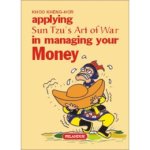 Applying Sun Tzu’s Art of War in Managing your money
